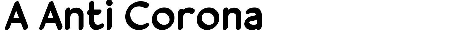 A Anti Corona Font preview