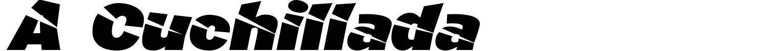 A Cuchillada Font preview