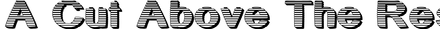 A Cut Above The Rest Font preview