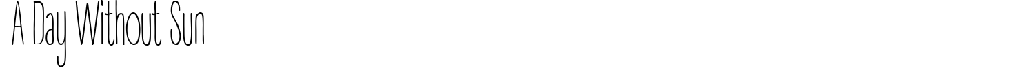 A Day Without Sun Font preview