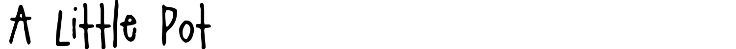 A Little Pot Font preview