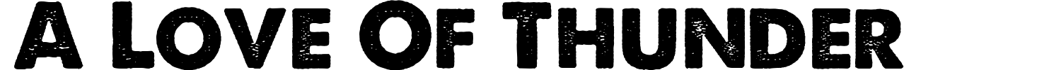 A Love Of Thunder Font preview