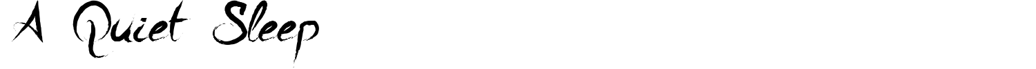 A Quiet Sleep Font preview