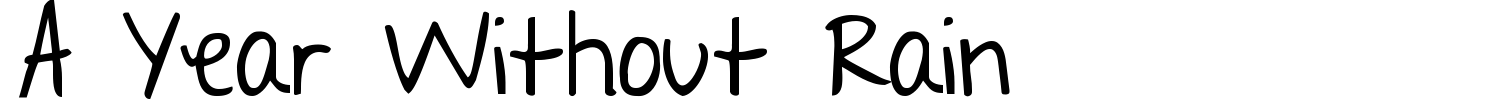 A Year Without Rain Font preview