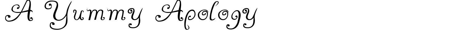 A Yummy Apology Font preview