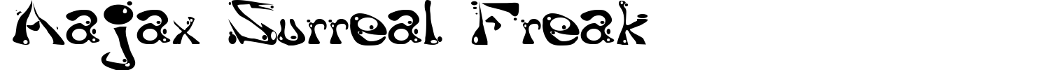 Aajax Surreal Freak Font preview