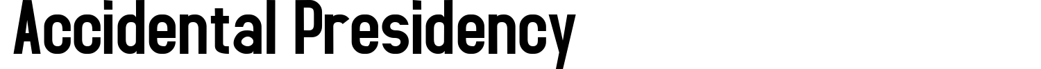 Accidental Presidency Font preview