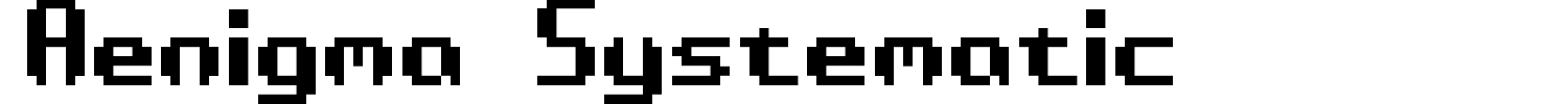 Aenigma Systematic Font preview