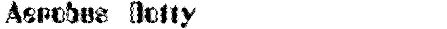 Aerobus Dotty Font preview