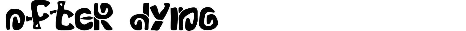 After Dying Font preview