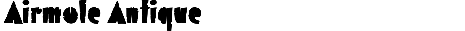 Airmole Antique Font preview