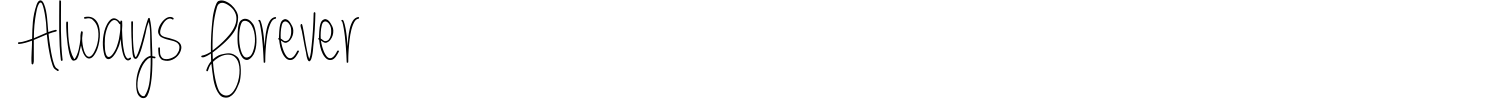 Always Forever Font preview