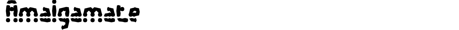 Amalgamate Font preview