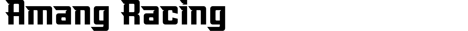 Amang Racing Font preview