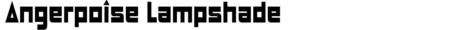Angerpoise Lampshade Font preview