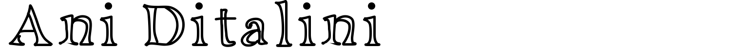 Ani Ditalini Font preview