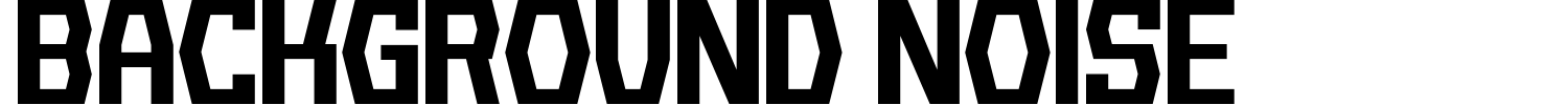 Background Noise Font preview