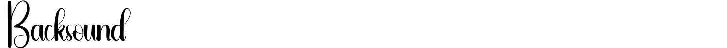 Backsound Font preview