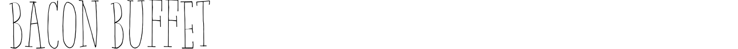 Bacon Buffet Font preview