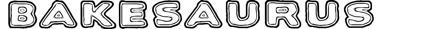 Bakesaurus Font preview