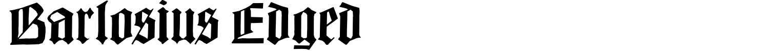 Barlosius Edged Font preview