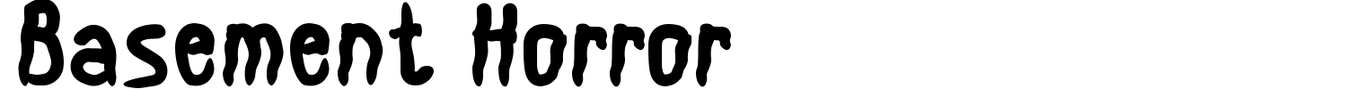 Basement Horror Font preview