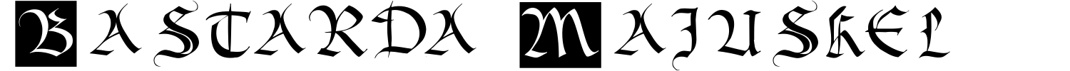 Bastarda Majuskel 1300 Font preview