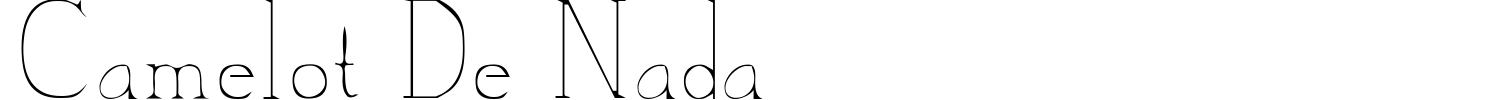 Camelot De Nada Font preview