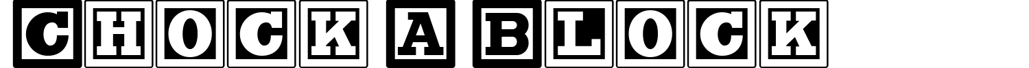 Chock A Block Font preview