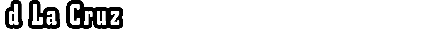 D La Cruz Font preview