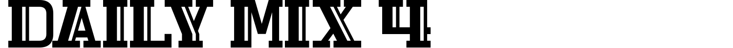 Daily Mix 4 Font preview