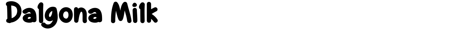 Dalgona Milk Font preview