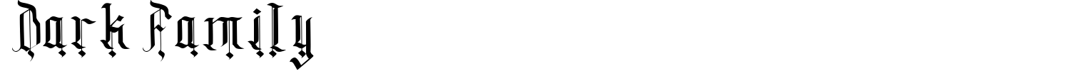 Dark Family Font preview