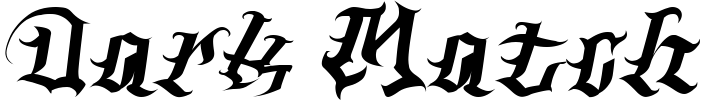 Dark Match Font preview