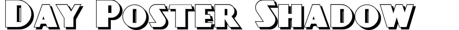 Day Poster Shadow Font preview