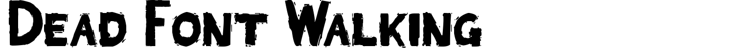 Dead Font Walking Font preview