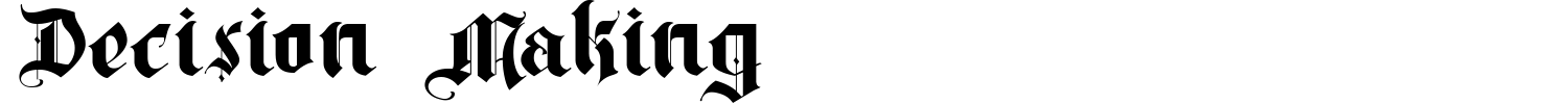 Decision Making Font preview