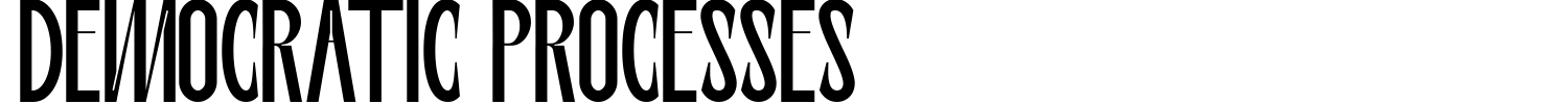 Democratic Processes Font preview