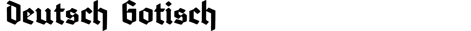 Deutsch Gotisch Font preview