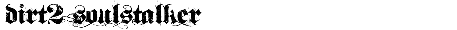 Dirt2 Soulstalker Font preview