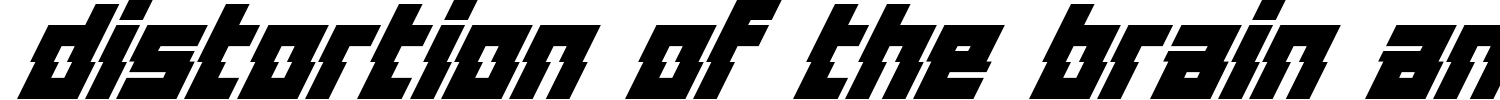 Distortion Of The Brain And Mind Font preview