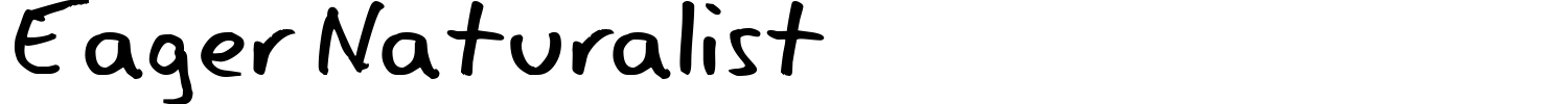 Eager Naturalist Font preview