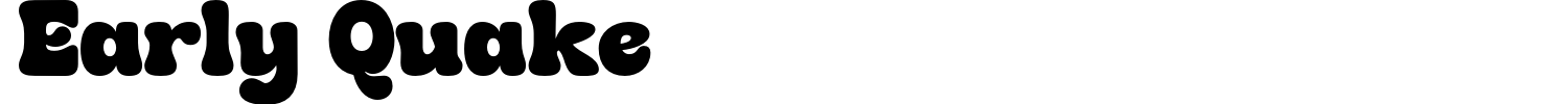 Early Quake Font preview