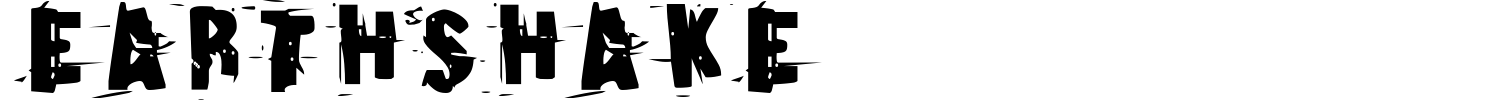Earthshake Font preview