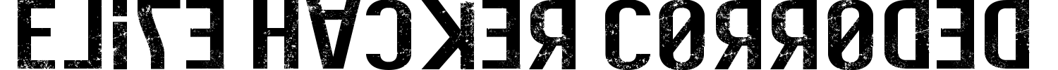 Elite Hacker Corroded Font preview