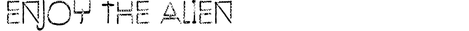 Enjoy The Alien Font preview