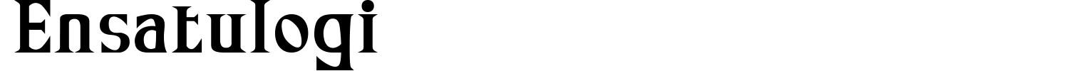 Ensatulogi Font preview