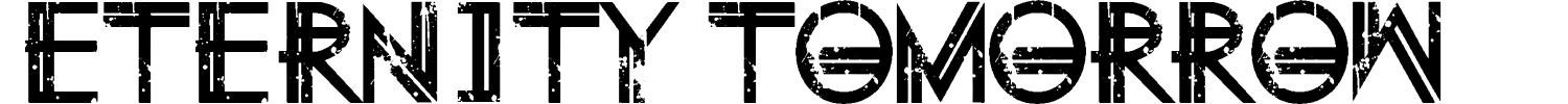 Eternity Tomorrow Font preview