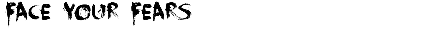 Face Your Fears Font preview