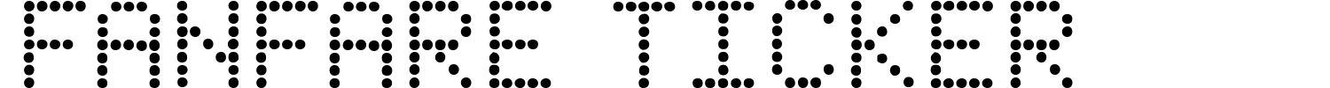 Fanfare Ticker Font preview
